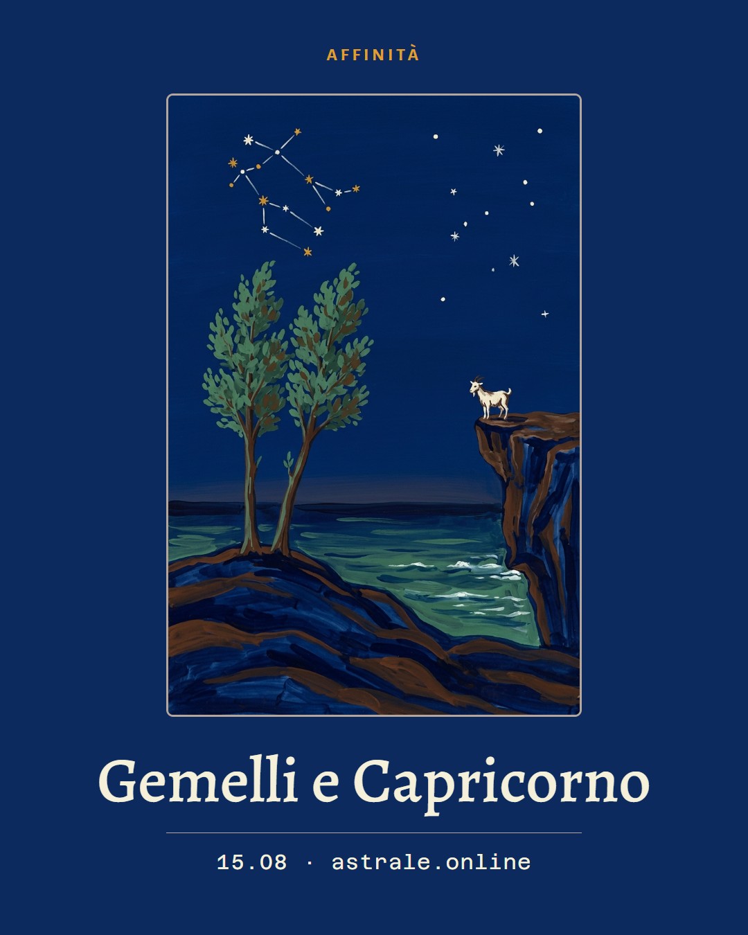 Gemelli e Capricorno, 15 agosto 2026