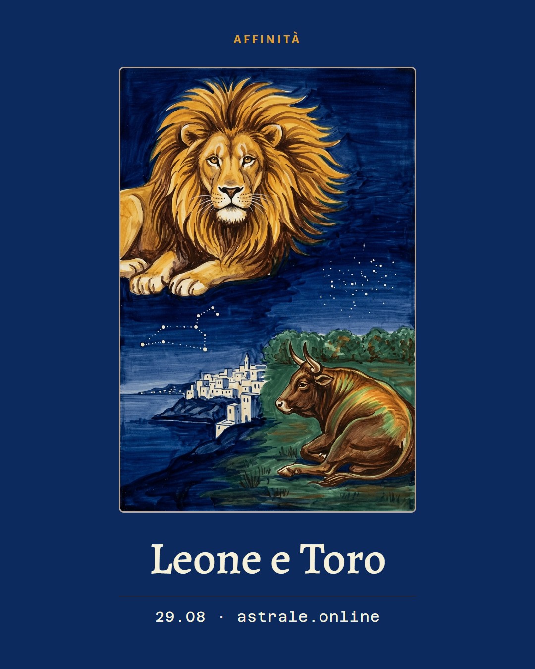 Leone e Toro, 29 agosto 2026