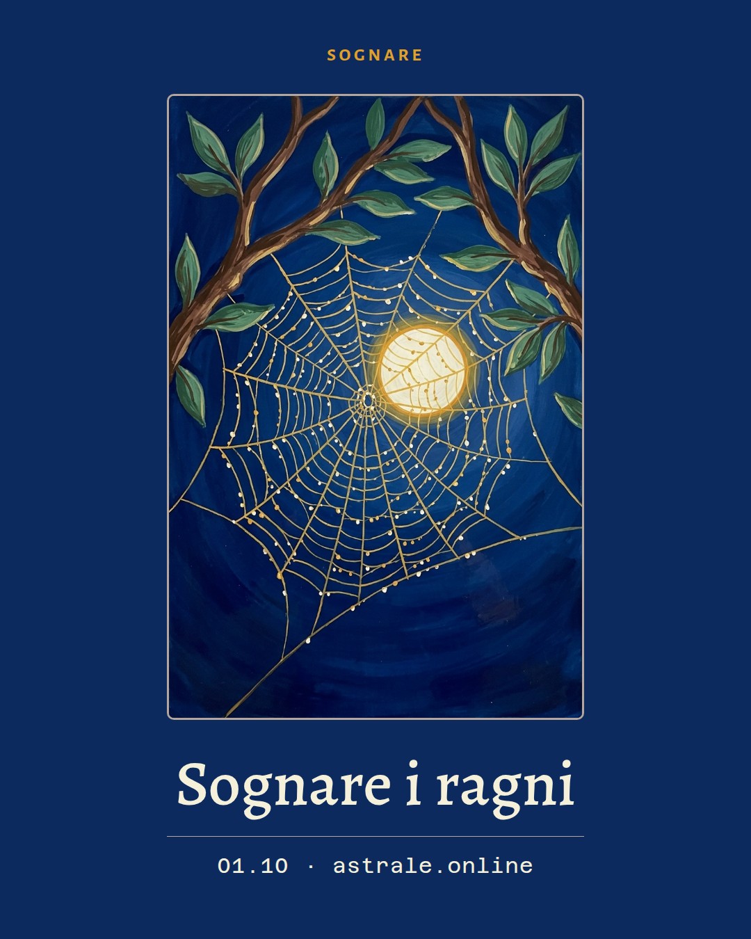 Sognare i ragni, 1 ottobre 2026